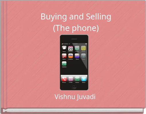 Buying and Selling (The phone)