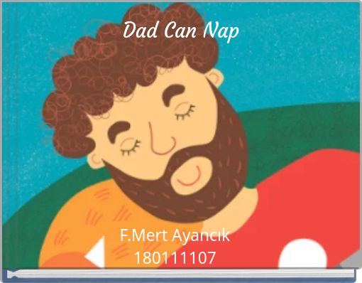 Dad Can Nap
