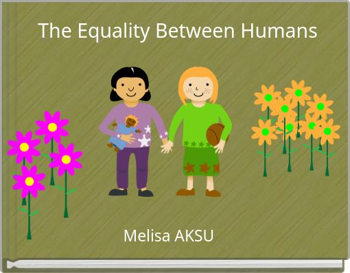 The Equality Between Humans