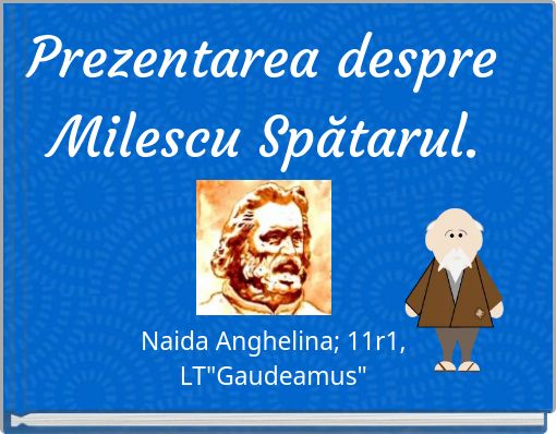Prezentarea despre Milescu Spătarul.