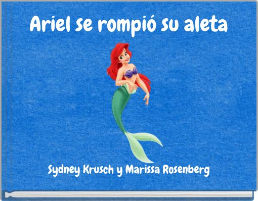 Front cover of 'Ariel se rompió su aleta' 