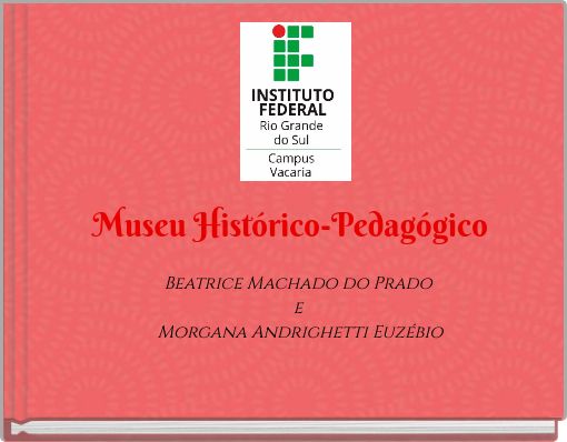Museu Histórico-Pedagógico