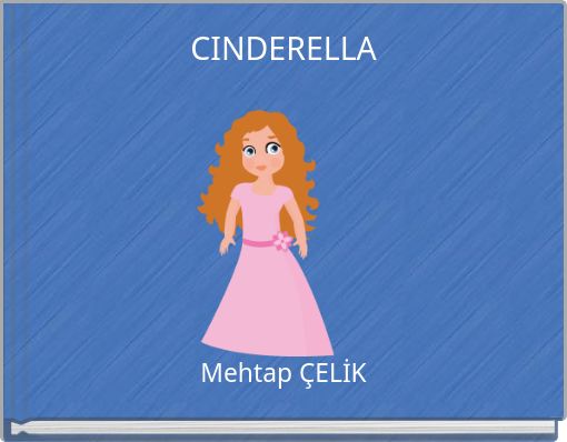 CINDERELLA