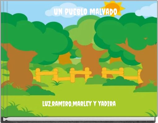 un pueblo malvado