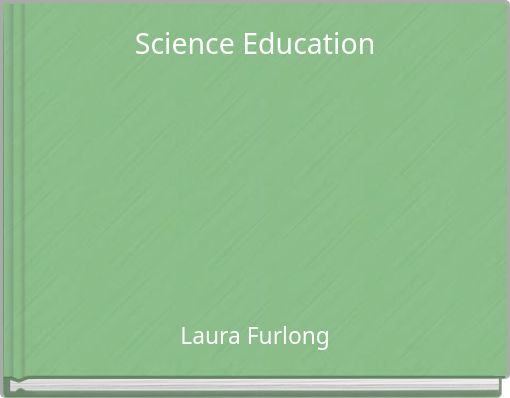 Science Education