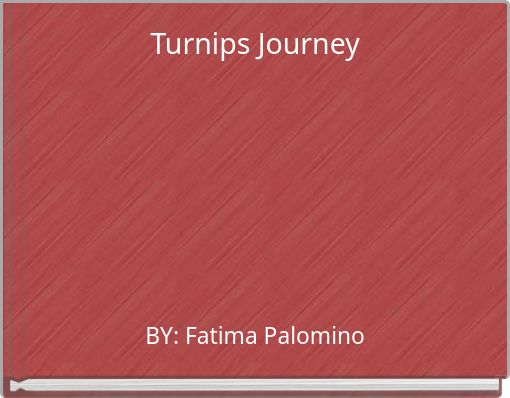 Turnips Journey