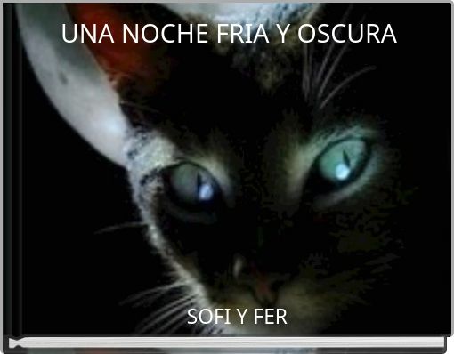 Front cover of 'UNA NOCHE FRIA Y OSCURA' 