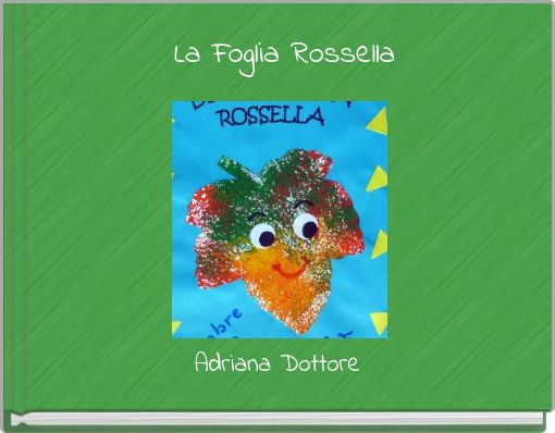 La Foglia Rossella