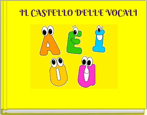 IL CASTELLO DELLE VOCALI