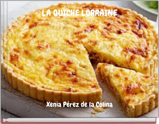 LA QUICHE LORRAINE