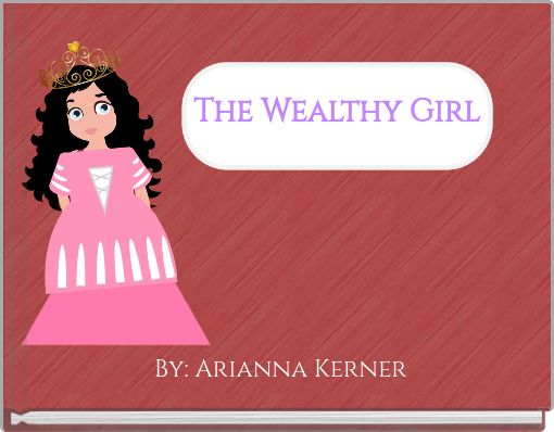 The Wealthy Girl