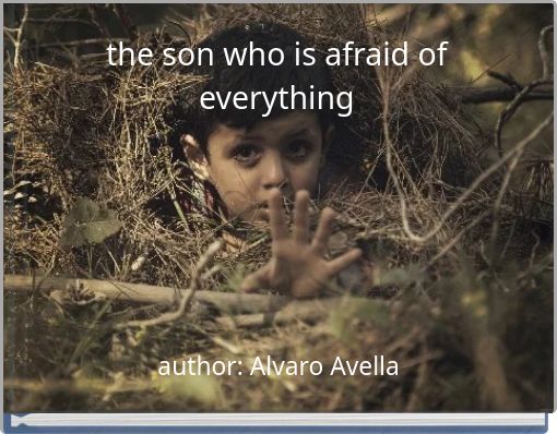 Book Cover for: the son who is afraid of everything