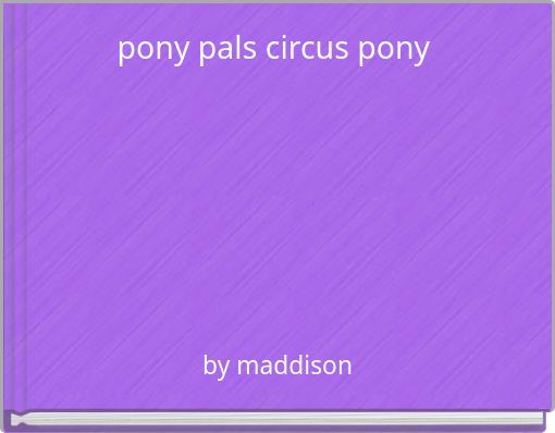 pony pals circus pony