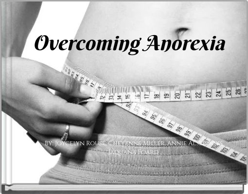Overcoming Anorexia