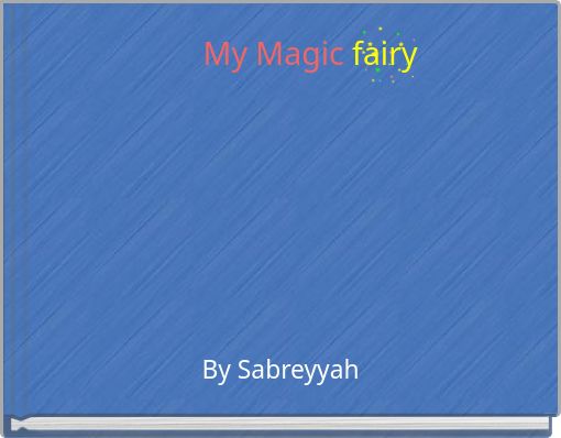 Front cover of 'My Magic fairy' 