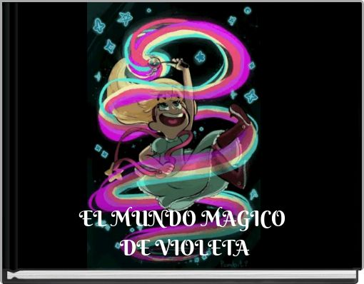 Front cover of 'EL MUNDO MAGICO DE VIOLETA' 