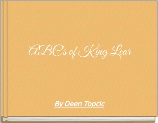 ABC's of King Lear
