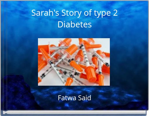 Sarah's Story of type 2 Diabetes