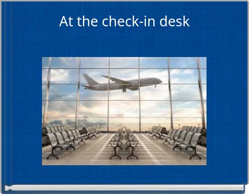 At the check-in desk
