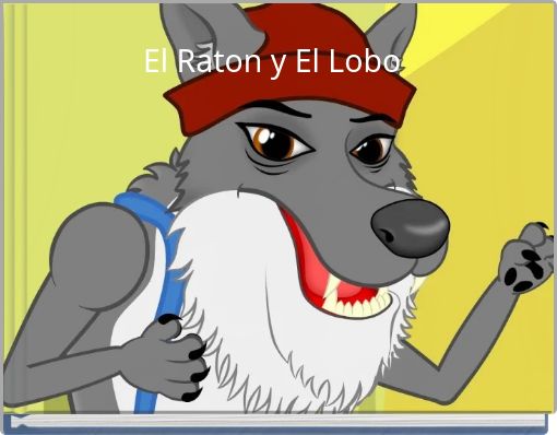 Front cover of 'El Raton y El Lobo' 