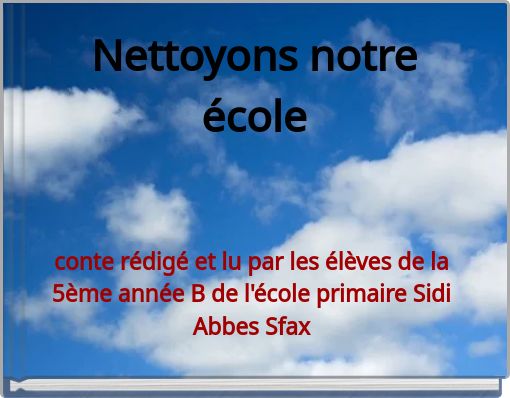 Nettoyons notre école