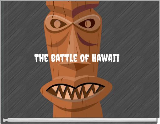 The battle of Hawaii