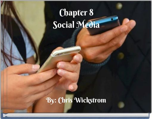Chapter 8 Social Media