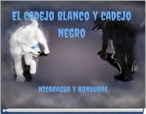 El cadejo blanco y cadejo negro