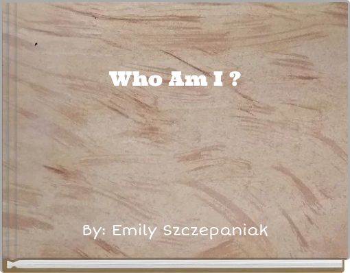 Who Am I ?