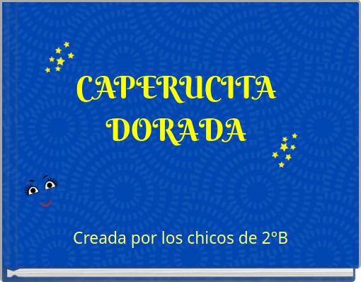 CAPERUCITA DORADA