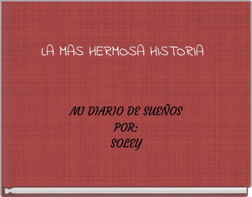 LA MAS HERMOSA HISTORIA