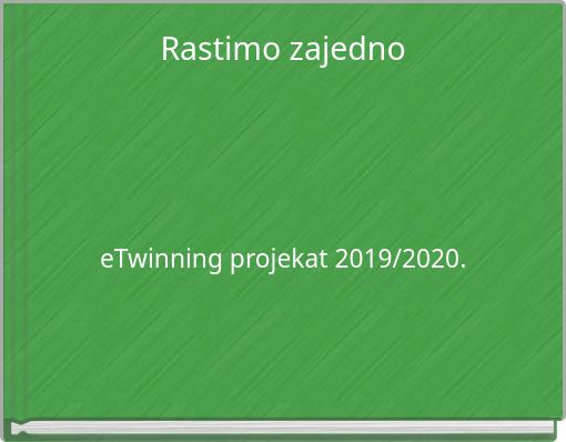 Rastimo zajedno