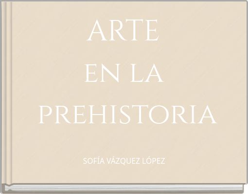 ARTE en la prehistoria
