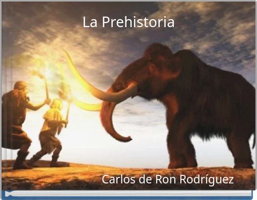 La Prehistoria