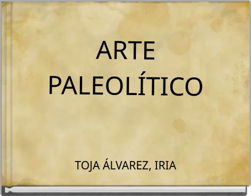 ARTE PALEOLÍTICO