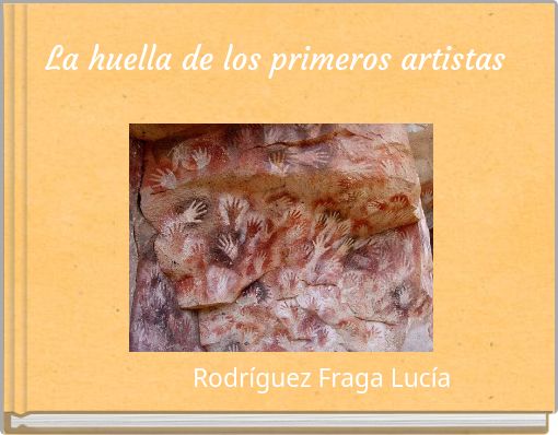 La huella de los primeros artistas