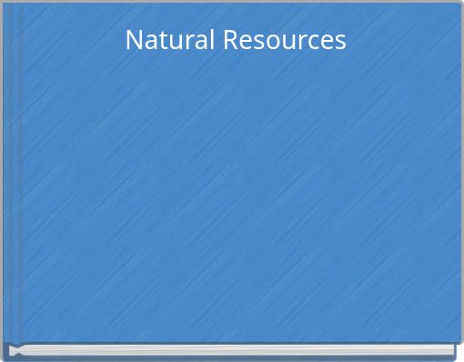 Natural Resources