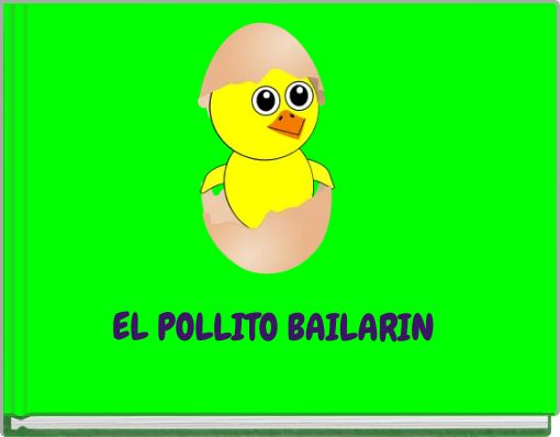 EL POLLITO BAILARIN