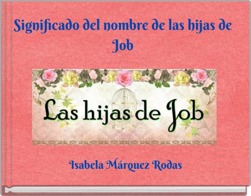 Significado del nombre de las hijas de Job
