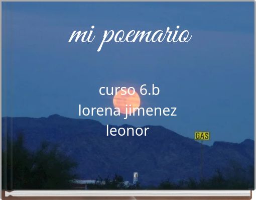 mi poemario curso 6.b lorena jimenez leonor