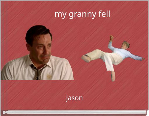 my granny fell