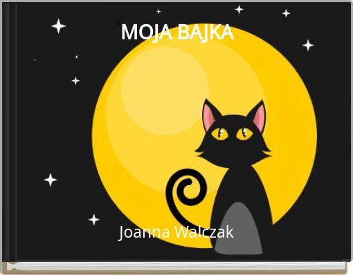MOJA BAJKA