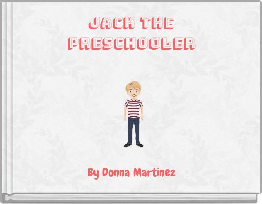 Jack the Preschooler