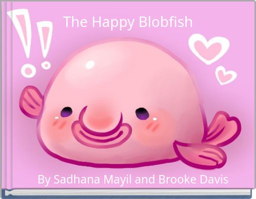 The Happy Blobfish