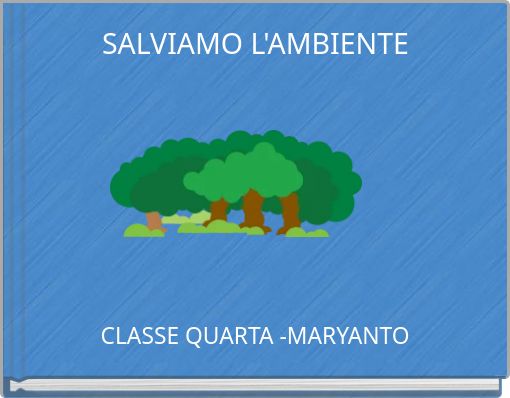 SALVIAMO L'AMBIENTE