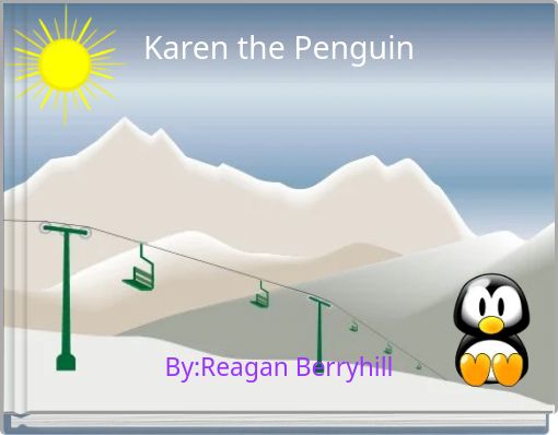 Karen the Penguin