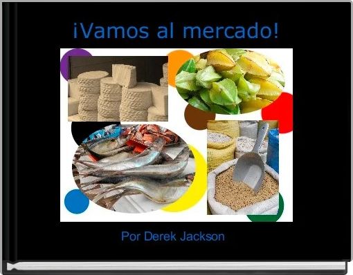 Book Cover for: ¡Vamos al mercado!