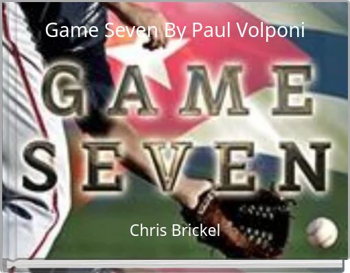 Game Seven By Paul Volponi