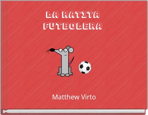 La Ratita Futbolera