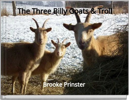 The Three Billy Goats &amp; Troll